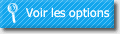 Voir les options